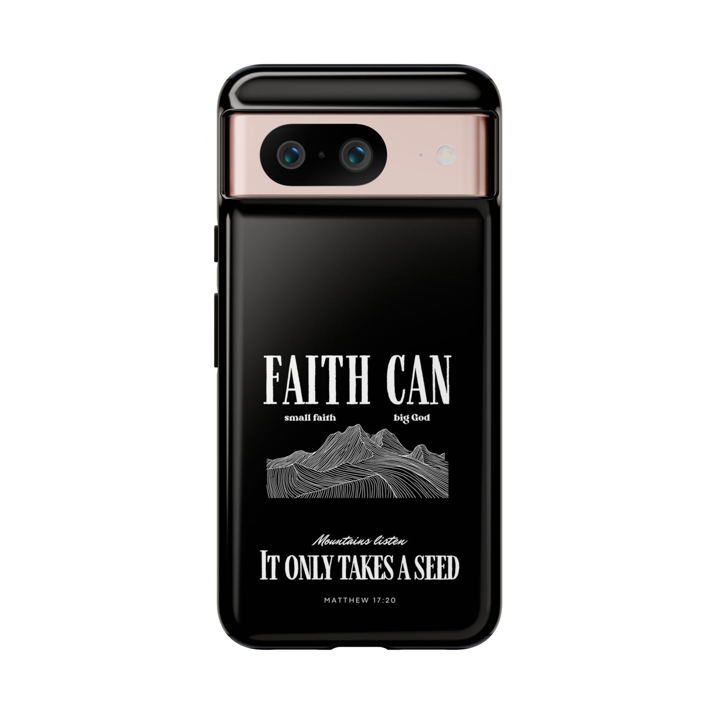 FAITH CAN Premium Tough Case
