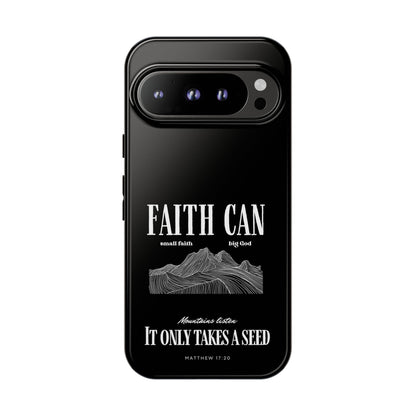FAITH CAN Premium Tough Case