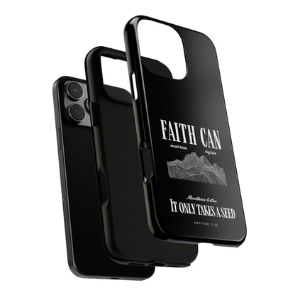 FAITH CAN Premium Tough Case